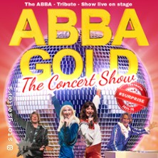 ABBA Gold - The Concert Show #Emotion 22.04.2027 Stadthalle Alsdorf