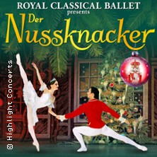 Der Nussknacker - Royal Classical Ballet 18.12.2026 Stadthalle Alsdorf