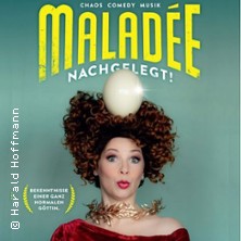 Maladée - Nachgelegt! Bekenntnisse einer ganz normalen Göttin 06.03.2027 Klapsmühl am Rathaus