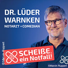 Dr. Lüder Warnken - Scheiße, ein Notfall! 19.11.2026 Energeticon Alsdorf