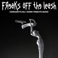 Freaks Off The Leash - Korn Tribute 14.05.2027 OUTBAIX