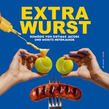 Extrawurst - Grenzlandtheater Aachen | ABO Kulturgemeinde 07.10.2026 Stadthalle Alsdorf
