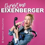 Christine Eixenberger - Volle Kontrolle | HumorZone