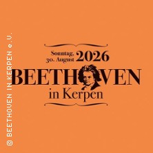 Beethoven in Kerpen - Beethoven in Kerpen 2026 - Beethoven, Brahms und Schubertia 30.08.2026 Jahnhalle Kerpen